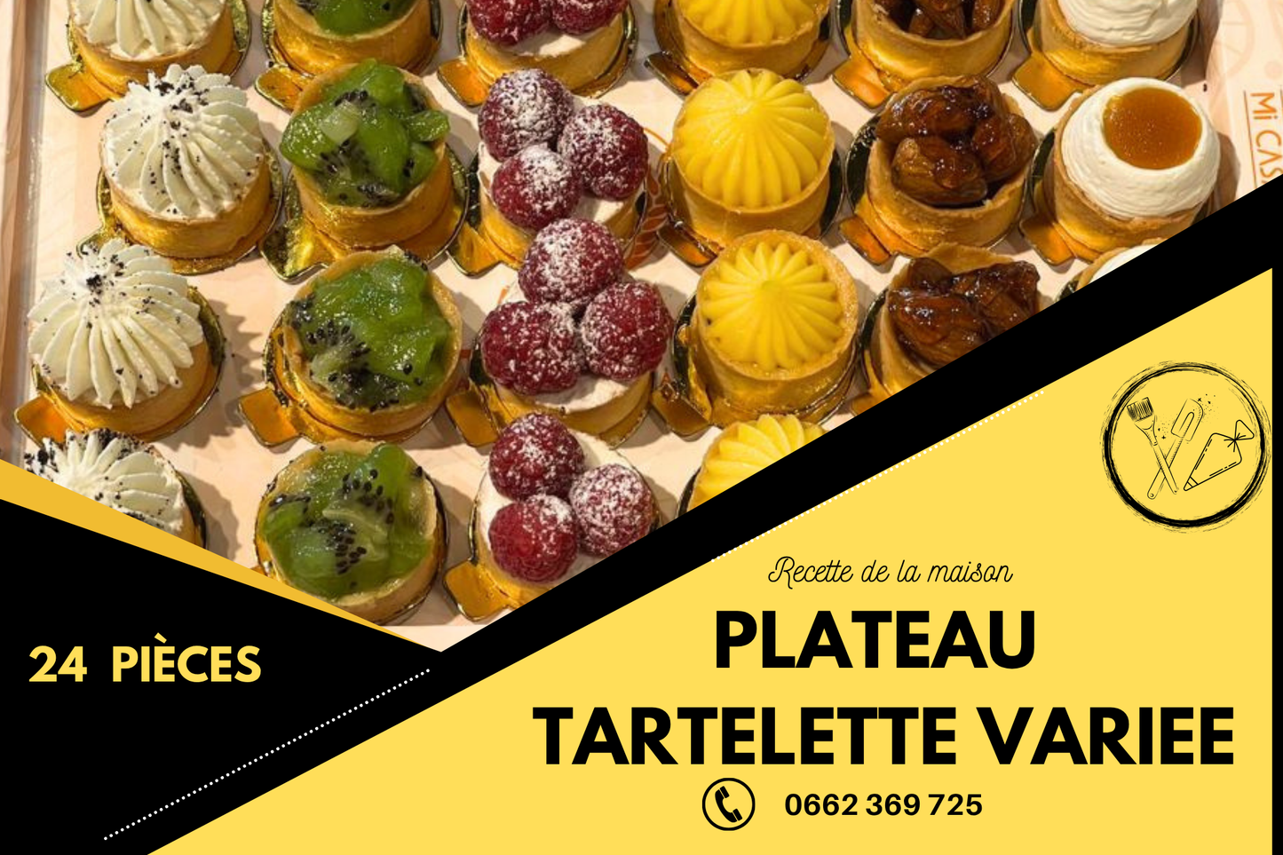 PLATEAU TARTELETTE VARIEE 24 Pcs