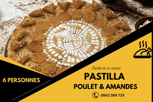 Pastilla Poulet & Amandes 6 personnes